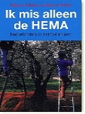Ik mis alleen de HEMA