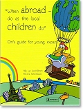 When Abroad_do as the local children do