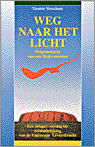 Weg naar het Licht van Yasmin Verschure